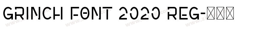 Grinch Font 2020 Reg字体转换